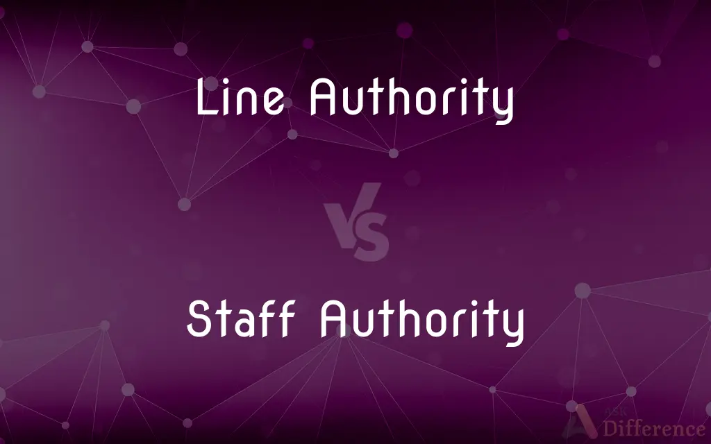 Line Authority vs. Staff Authority — What's the Difference?
