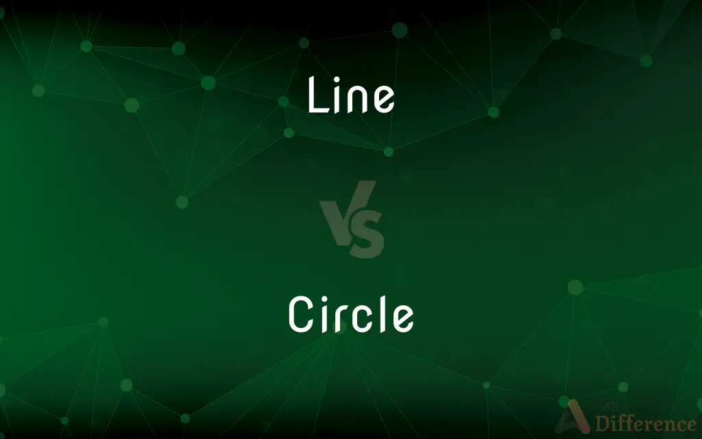 Line vs. Circle — What's the Difference?