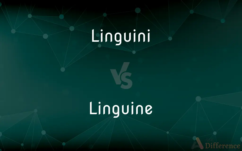 Linguini vs. Linguine — What's the Difference?