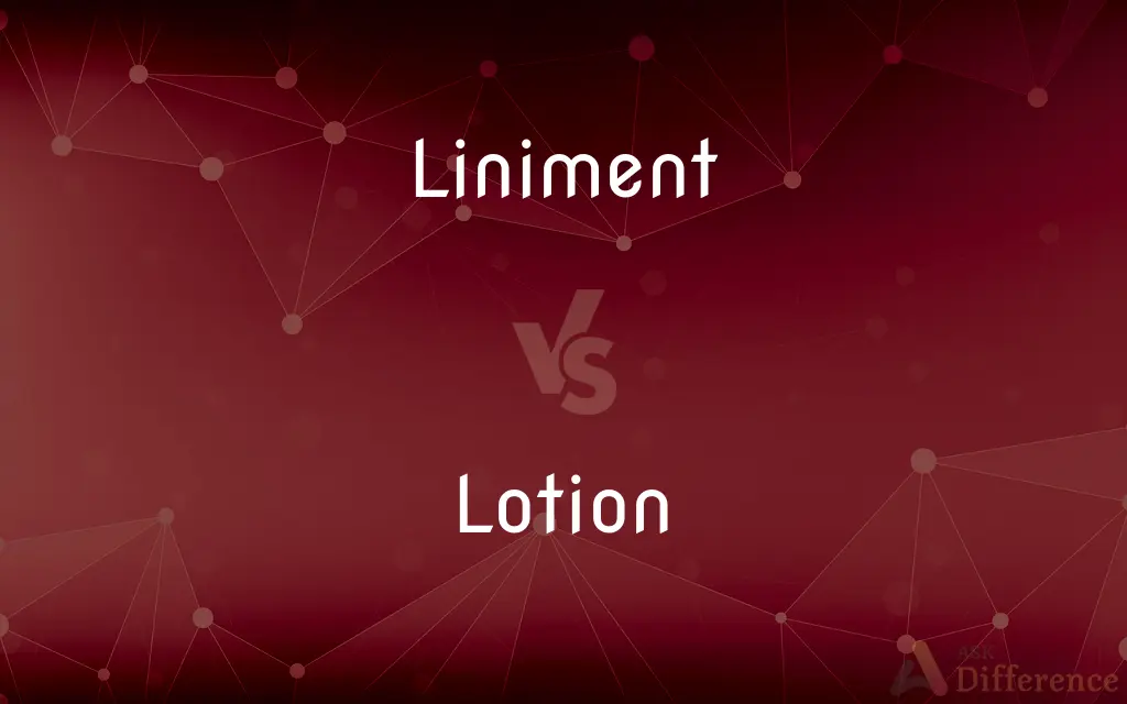 Liniment vs. Lotion — What's the Difference?