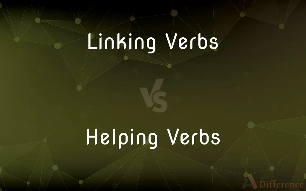 Linking Verbs vs. Helping Verbs — What's the Difference?