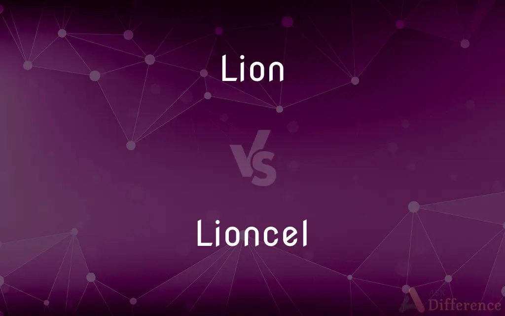 Lion vs. Lioncel — What's the Difference?