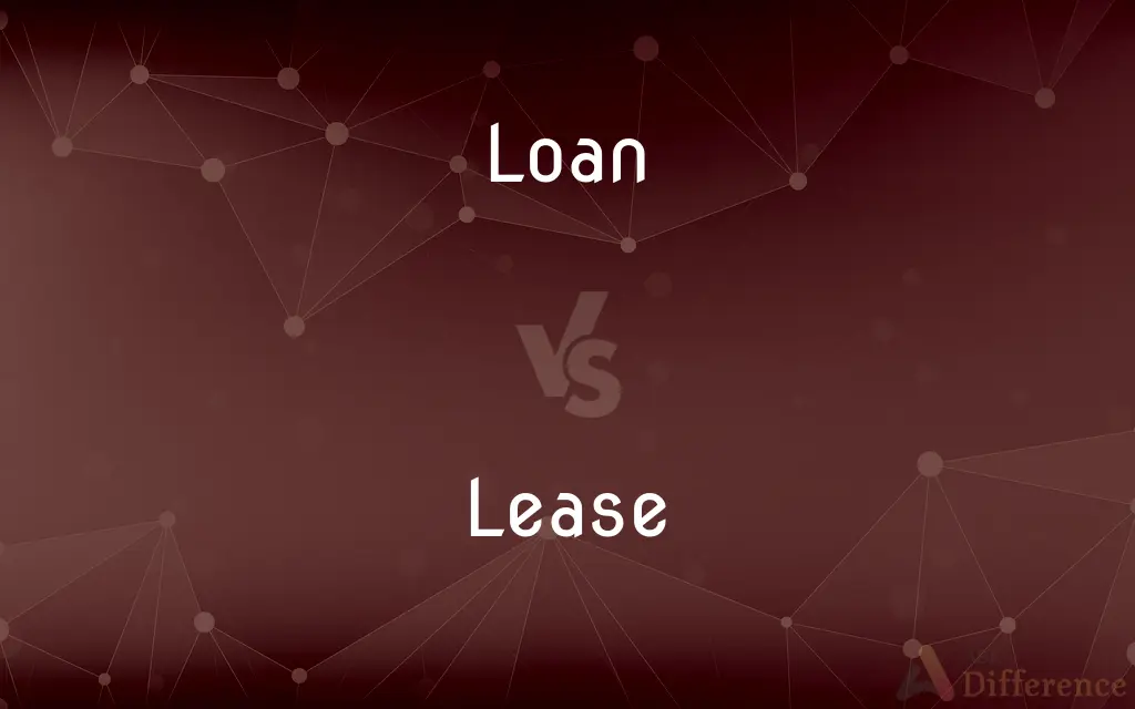 Loan vs. Lease — What's the Difference?