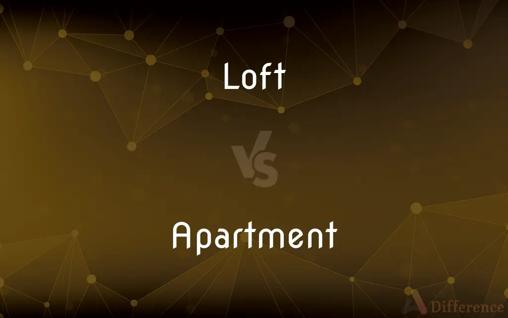 Loft vs. Apartment — What's the Difference?