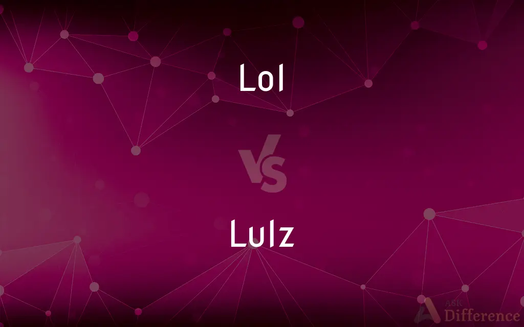 Lol vs. Lulz — What's the Difference?