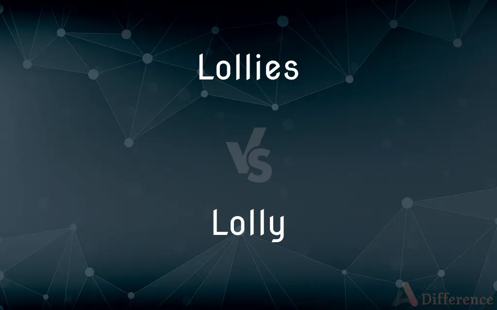 Lollies vs. Lolly — What's the Difference?