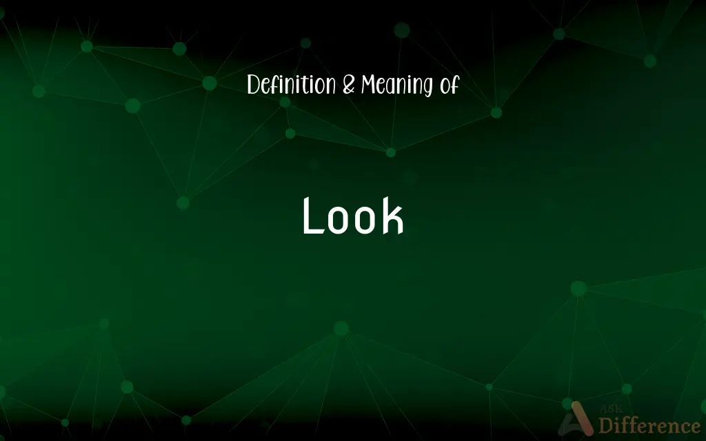 Look