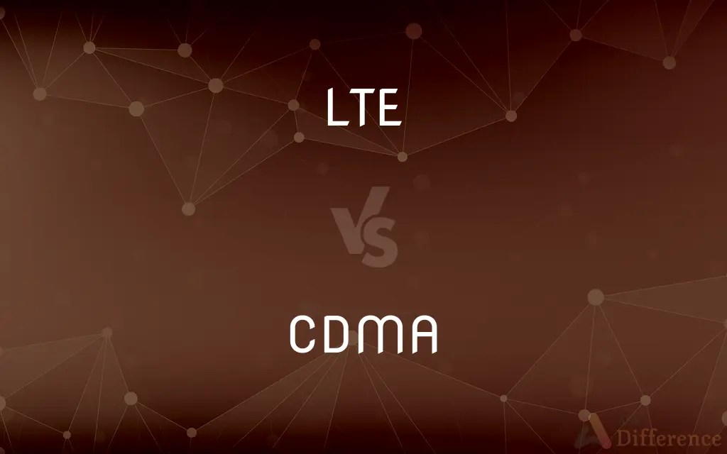 LTE vs. CDMA — What's the Difference?