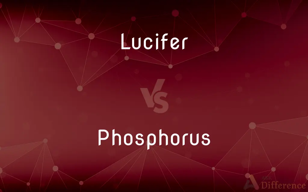 Lucifer vs. Phosphorus — What's the Difference?