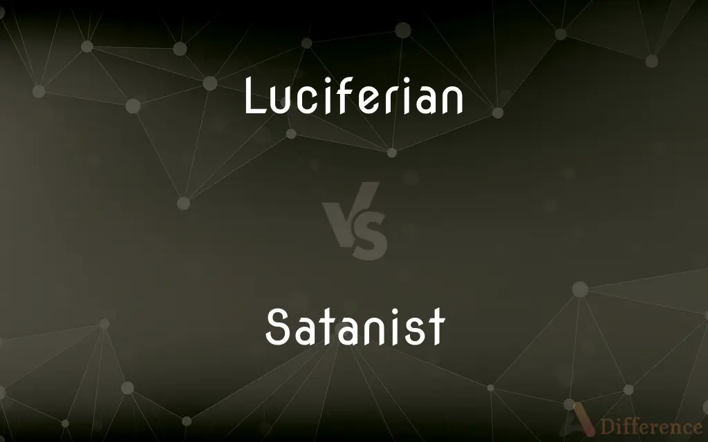 Luciferian vs. Satanist — What's the Difference?