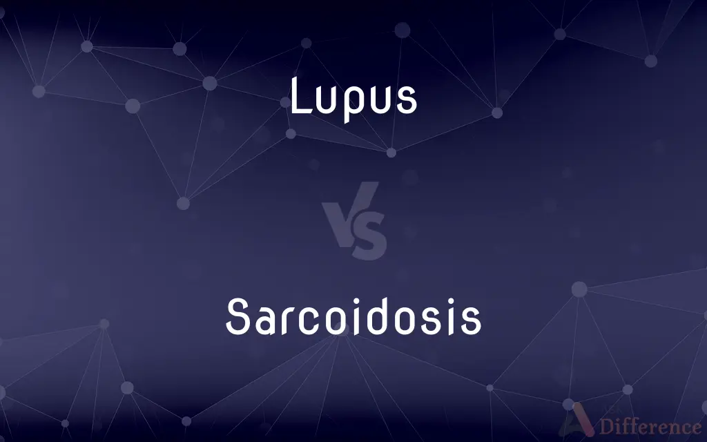 Lupus vs. Sarcoidosis — What's the Difference?