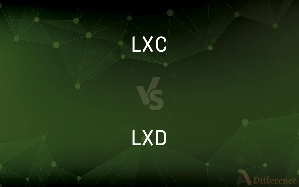 LXC vs. LXD — What's the Difference?
