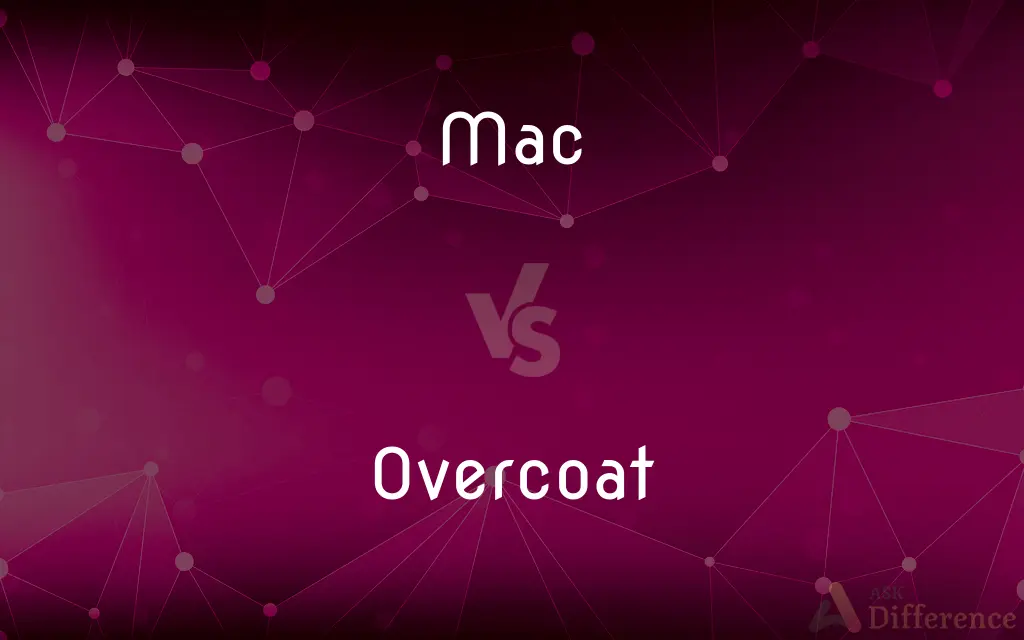 Mac vs. Overcoat — What's the Difference?