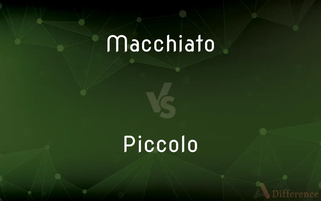 Macchiato vs. Piccolo — What's the Difference?