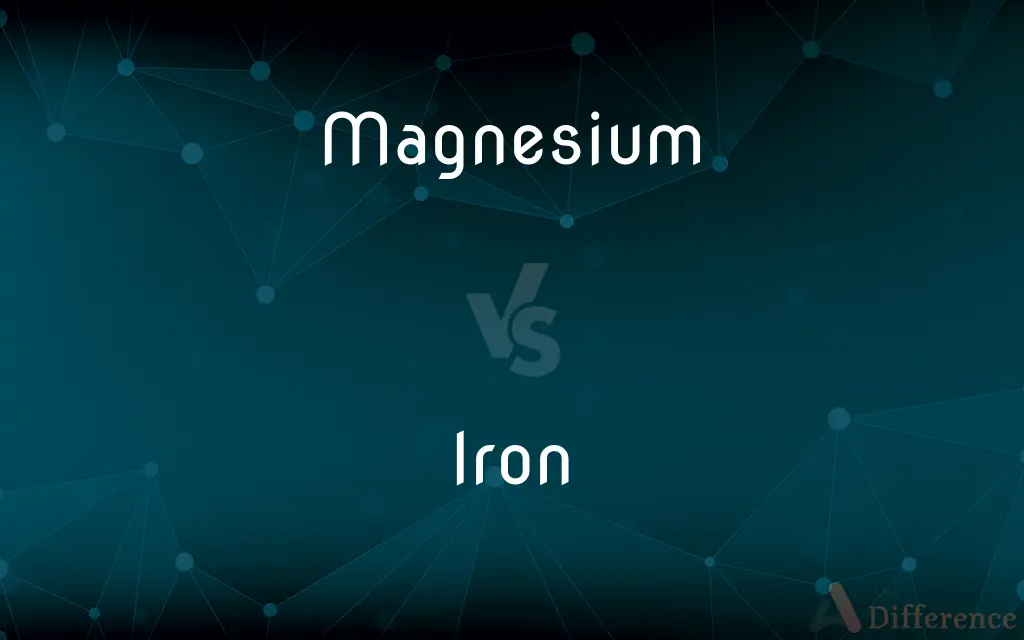 Magnesium vs. Iron — What's the Difference?