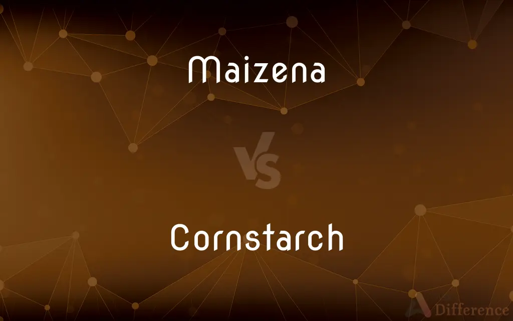 Maizena vs. Cornstarch — What's the Difference?