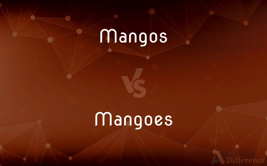 Mangos vs. Mangoes — What's the Difference?