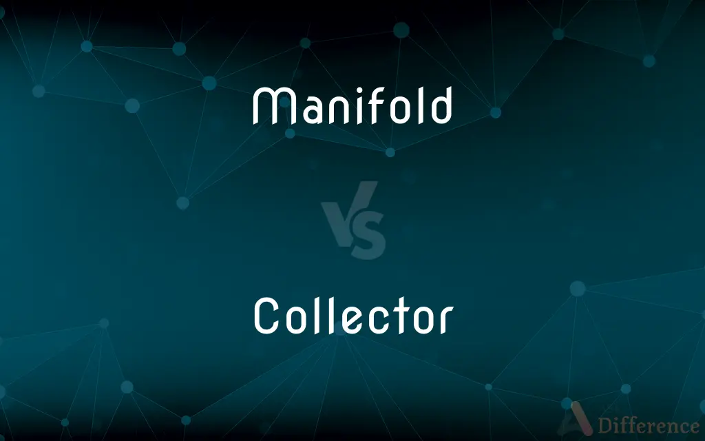 Manifold vs. Collector — What's the Difference?