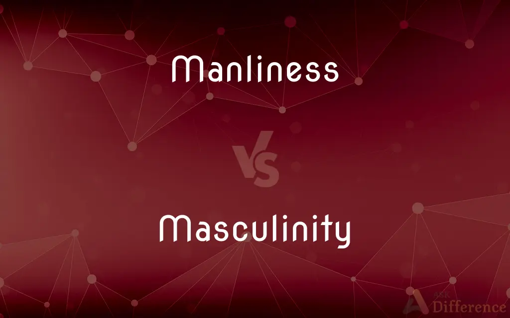 Manliness vs. Masculinity — What's the Difference?