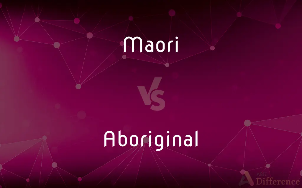 Maori vs. Aboriginal — What's the Difference?