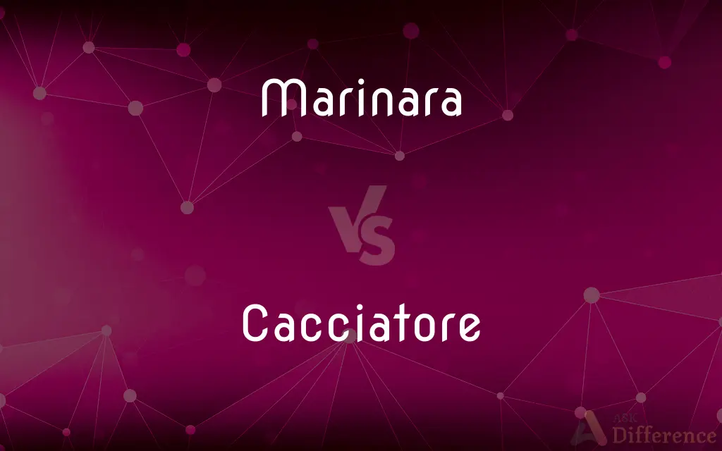Marinara vs. Cacciatore — What's the Difference?