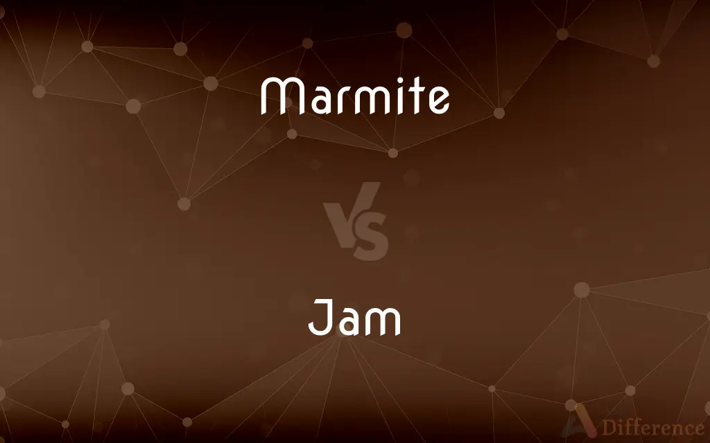 Marmite vs. Jam — What's the Difference?