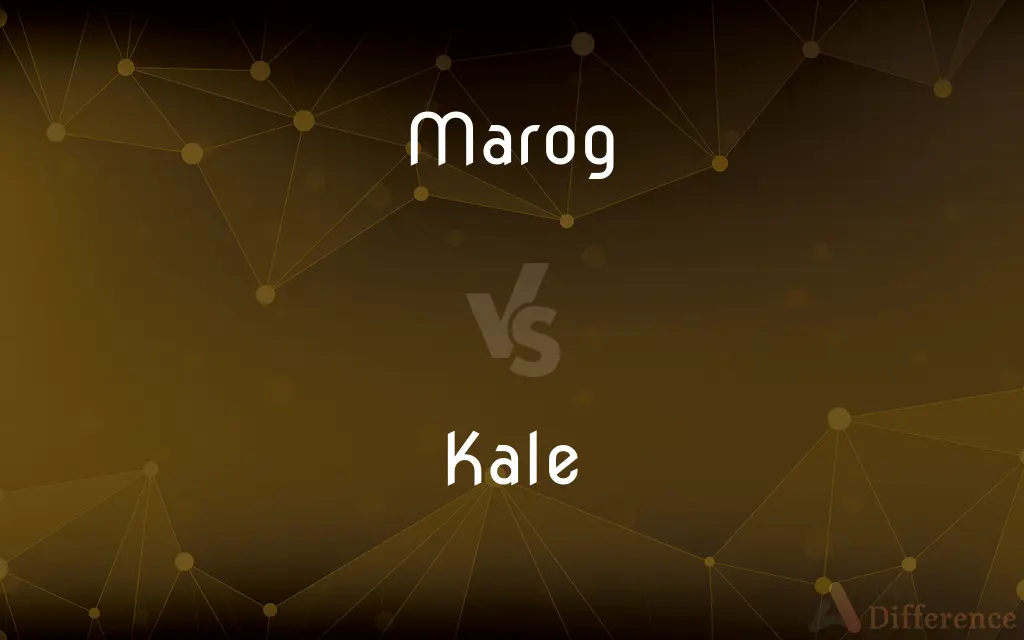 Marog vs. Kale — What's the Difference?