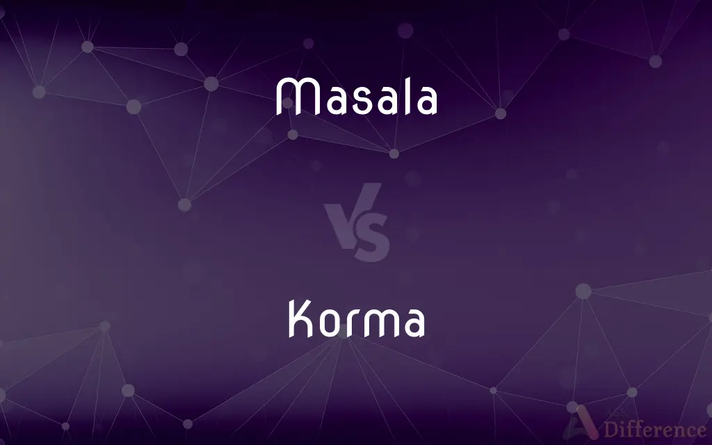 Masala vs. Korma — What's the Difference?