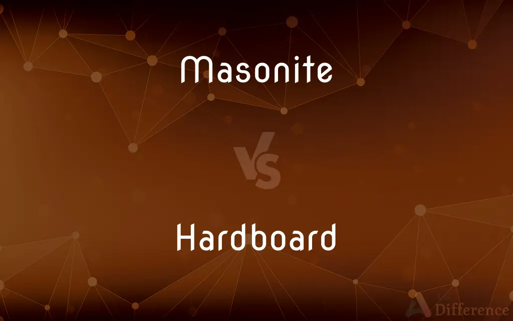 Masonite vs. Hardboard — What's the Difference?