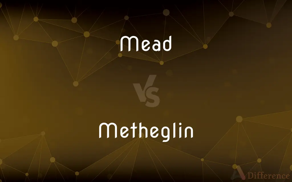Mead vs. Metheglin — What's the Difference?