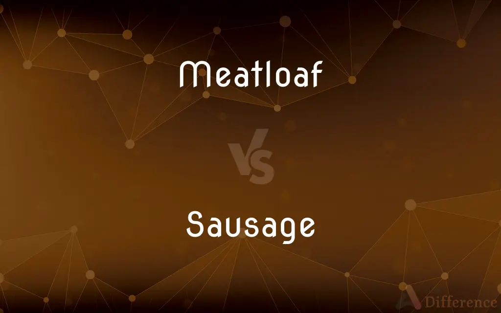 Meatloaf vs. Sausage — What's the Difference?