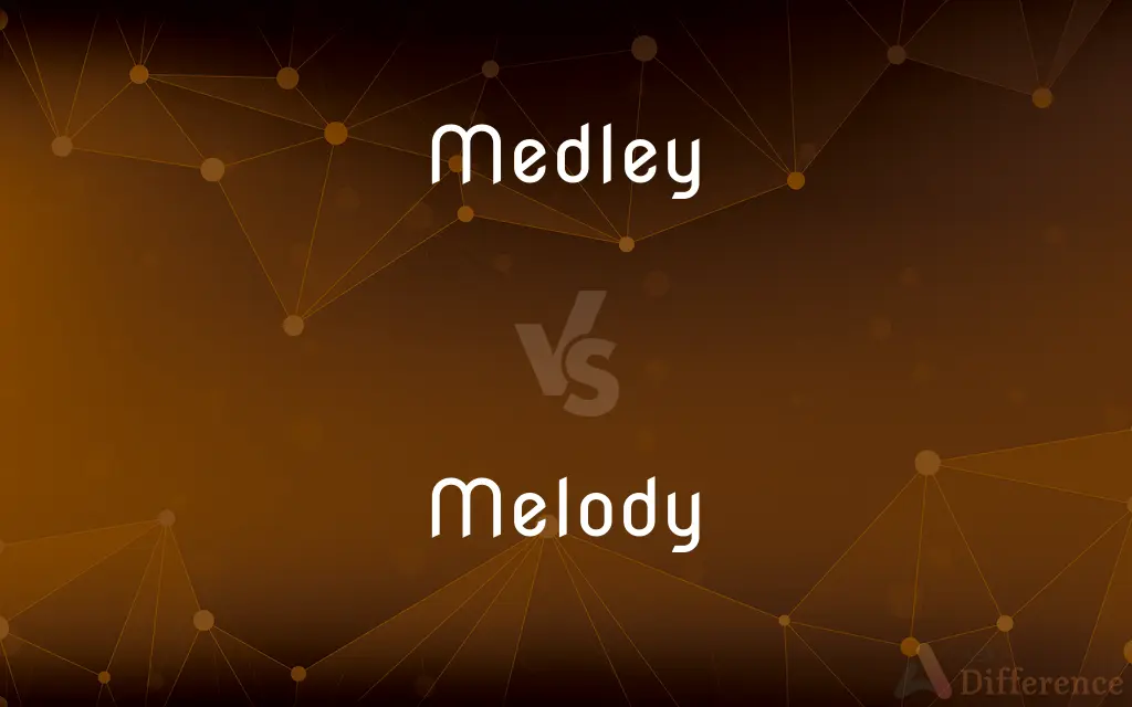 Medley vs. Melody — What's the Difference?