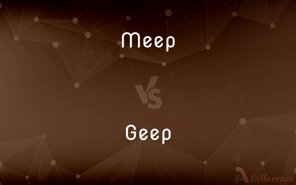 Meep vs. Geep — What's the Difference?