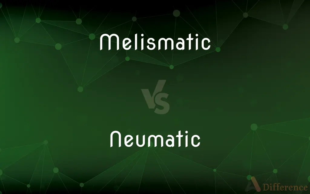 Melismatic vs. Neumatic — What's the Difference?