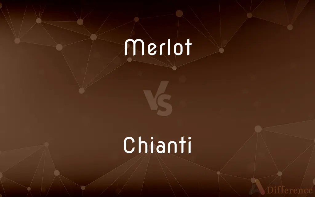 Merlot vs. Chianti — What's the Difference?