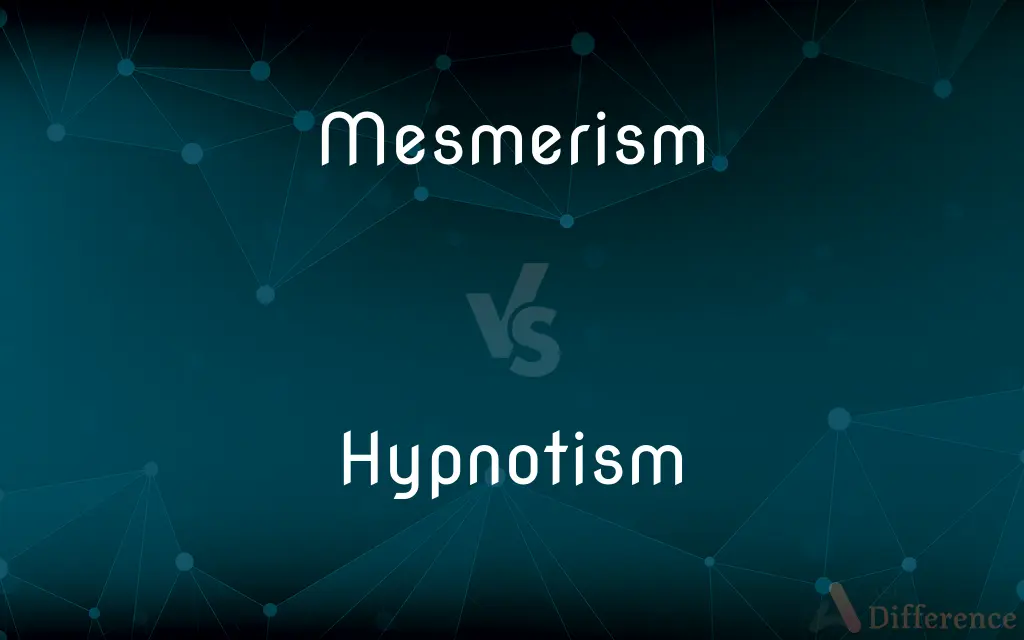 Mesmerism vs. Hypnotism — What's the Difference?