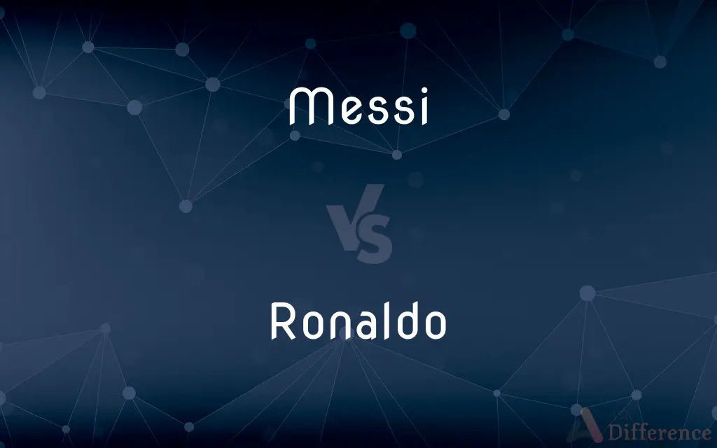 Messi vs. Ronaldo — What's the Difference?