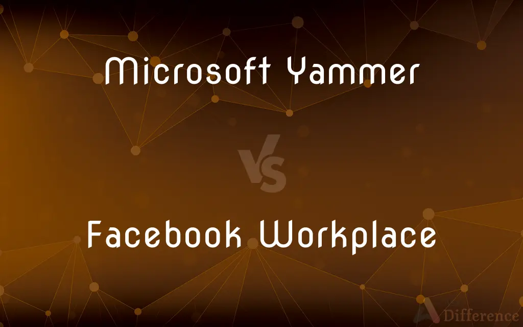Microsoft Yammer vs. Facebook Workplace — What's the Difference?