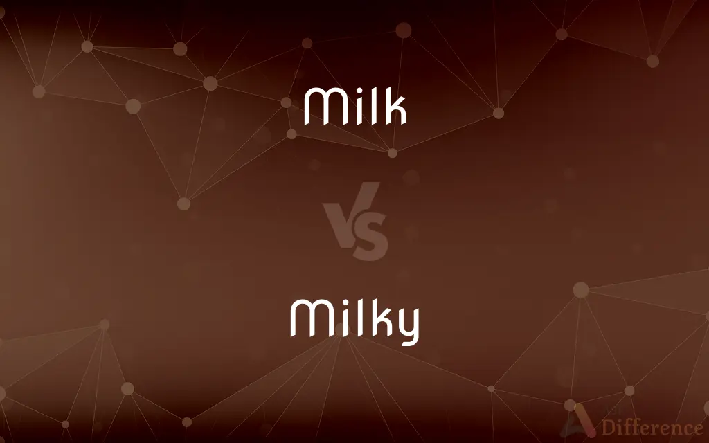 Milk vs. Milky — What's the Difference?