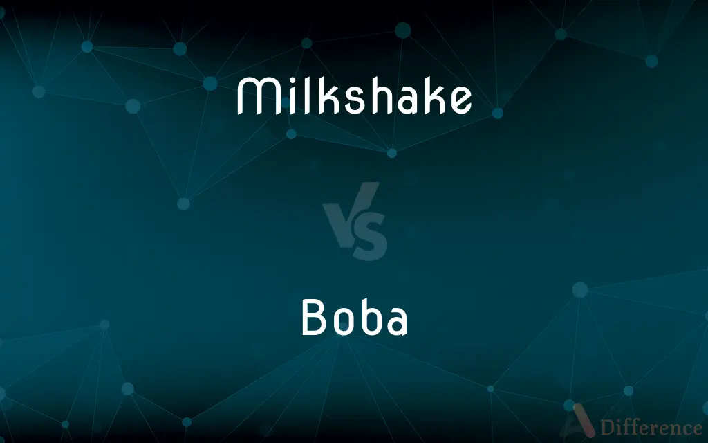 Milkshake vs. Boba — What's the Difference?