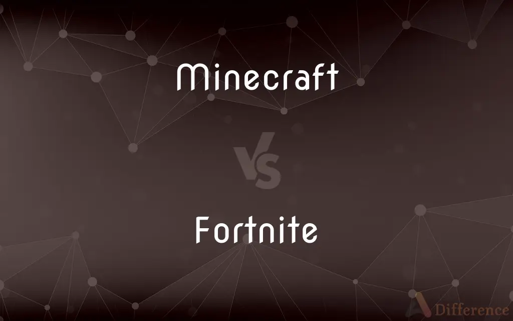 Minecraft vs. Fortnite — What's the Difference?