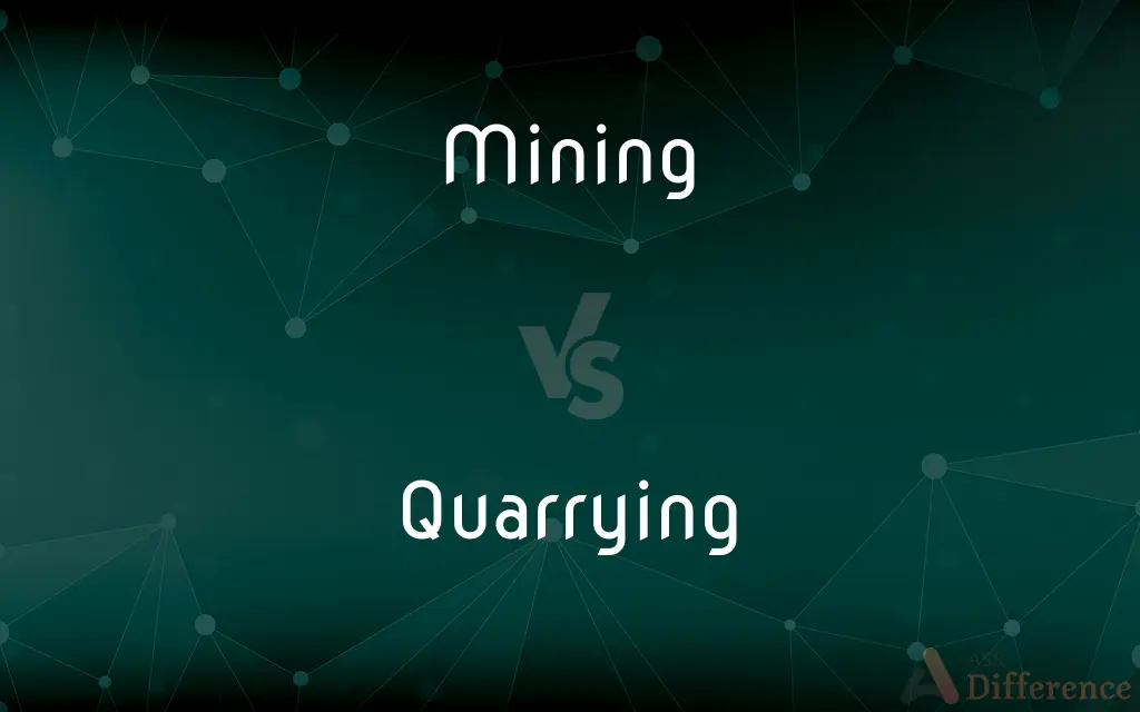 Mining vs. Quarrying — What's the Difference?