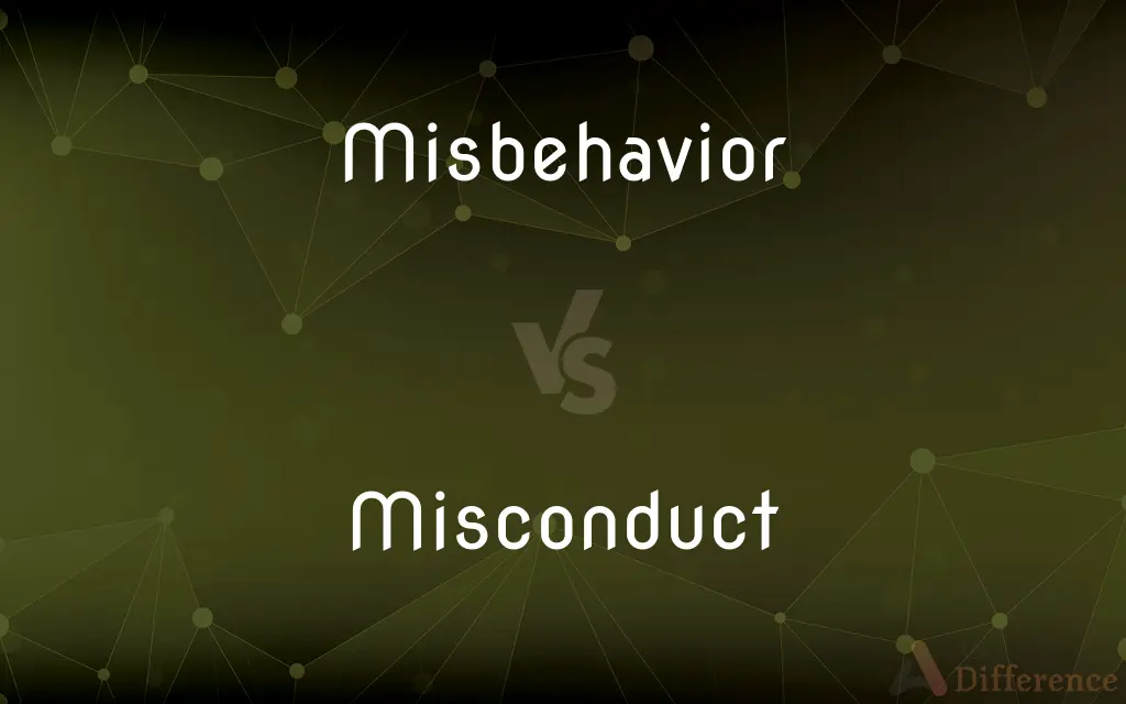 Misbehavior vs. Misconduct — What's the Difference?