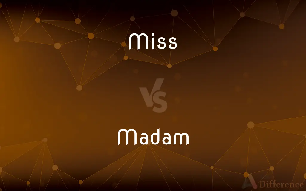 Miss vs. Madam — What's the Difference?