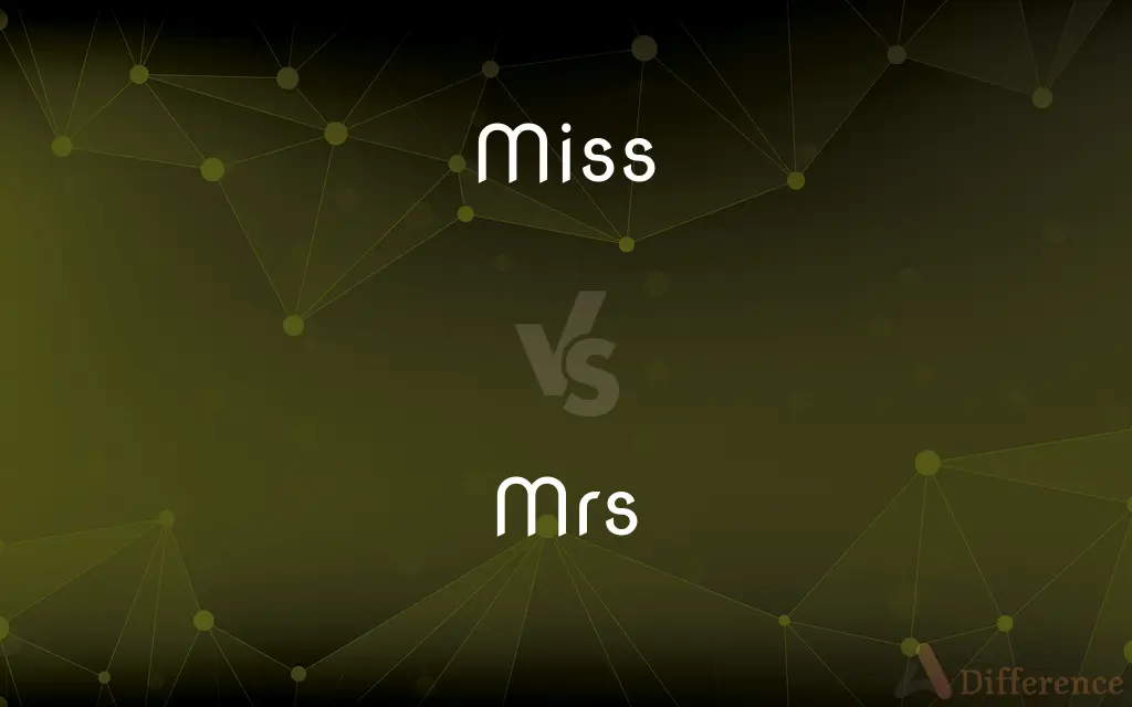 Miss vs. Mrs — What's the Difference?