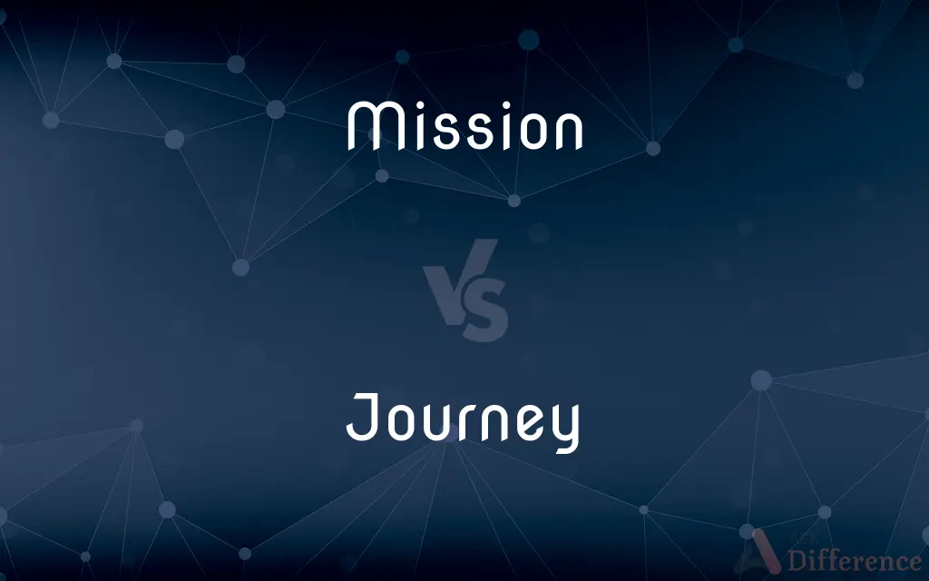 Mission vs. Journey — What's the Difference?