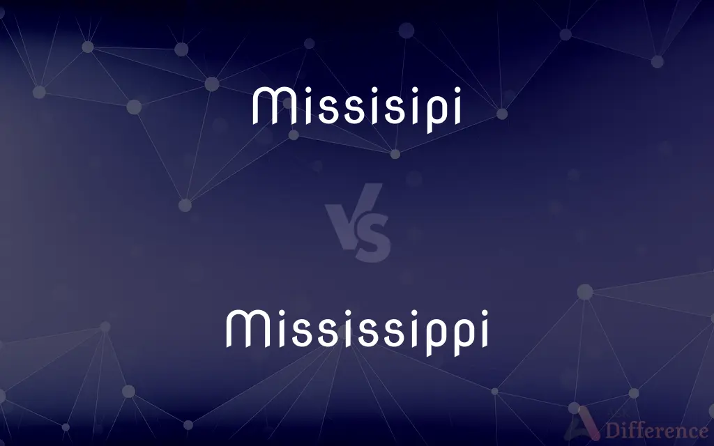 Missisipi vs. Mississippi — Which is Correct Spelling?
