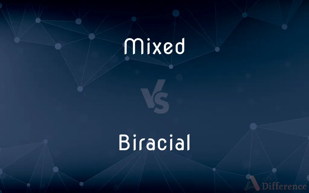 Mixed vs. Biracial — What's the Difference?