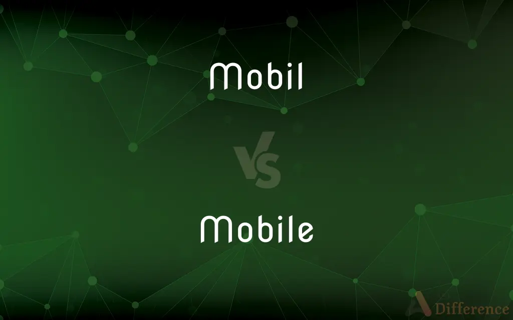 Mobil vs. Mobile — Which is Correct Spelling?