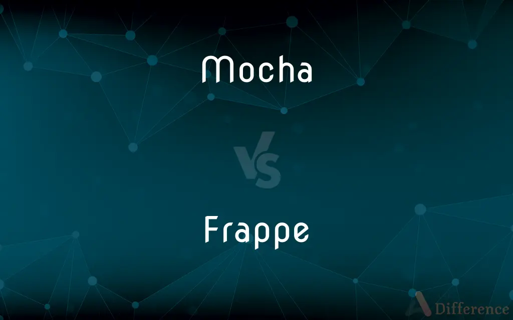 Mocha vs. Frappe — What's the Difference?